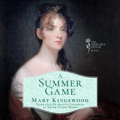 A Summer Game by Mary Kingswood audiobook