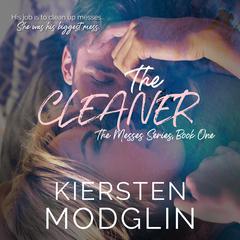 The Cleaner by Kiersten Modglin audiobook