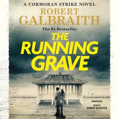 The Running Grave by Robert Galbraith audiobook