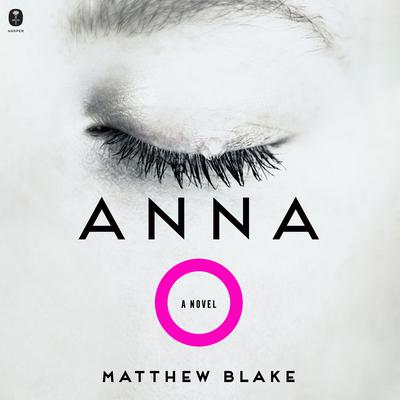 Anna O by Matthew Blake audiobook