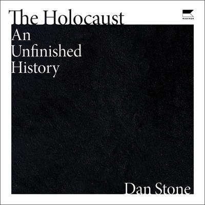The Holocaust by Dan Stone audiobook