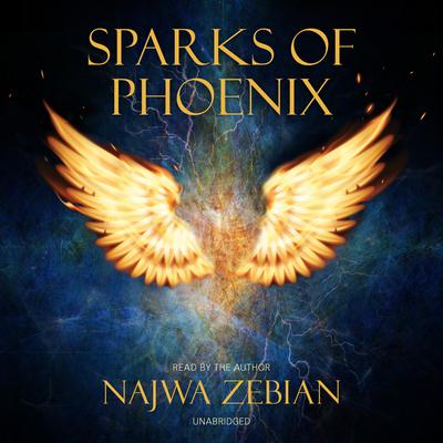 Sparks of Phoenix by Najwa Zebian audiobook