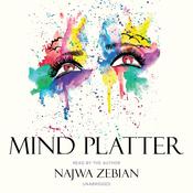 Mind Platter by  Najwa Zebian audiobook