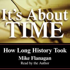 It's About Time by Mike Flanagan audiobook