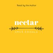 nectar by  Upile Chisala audiobook