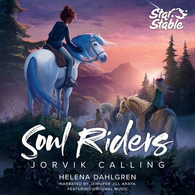 Soul Riders: Jorvik Calling by Helena Dahlgren audiobook