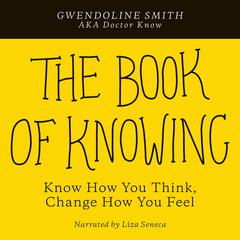 The Book of Knowing by Gwendoline Smith audiobook