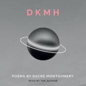 DKMH by  Dacre Montgomery audiobook