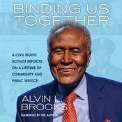 Binding Us Together by  Alvin Brooks audiobook