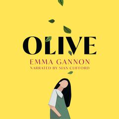 Olive by Emma Gannon audiobook