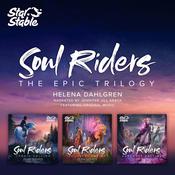 Soul Riders: The Epic Star Stable Trilogy by  Helena Dahlgren audiobook