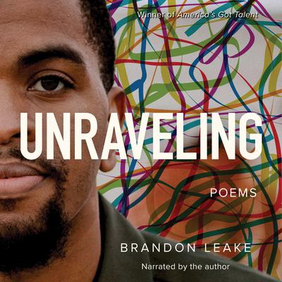 Unraveling by Brandon Leake audiobook