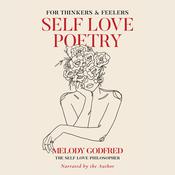 Self Love Poetry by  Melody Godfred audiobook