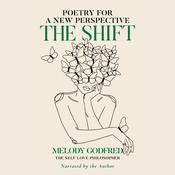 The Shift by  Melody Godfred audiobook