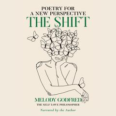The Shift by Melody Godfred audiobook
