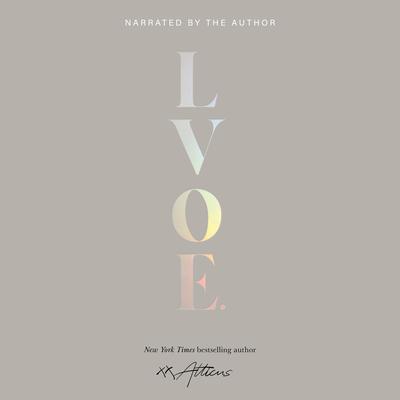 LVOE. by Atticus audiobook