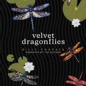 Velvet Dragonflies by  Billy Chapata audiobook