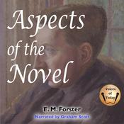 Aspects of the Novel by  E. M. Forster audiobook