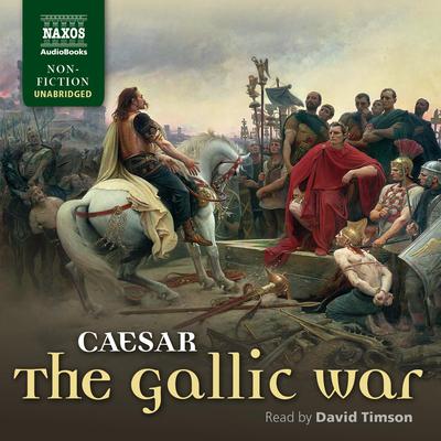 The Gallic War by Julius Caesar audiobook