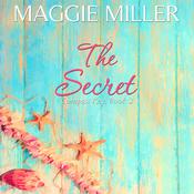 The Secret by  Maggie Miller audiobook