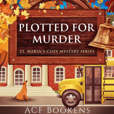 Plotted for Murder by ACF Bookens audiobook
