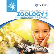Exploring Creation with Zoology 1: Flying Creatures of the Fifth Day by  Jeannie K. Fulbright audiobook