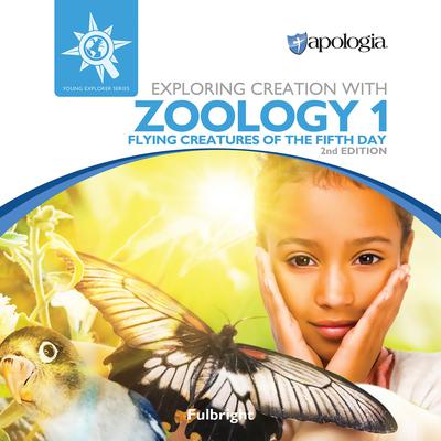 Exploring Creation with Zoology 1: Flying Creatures of the Fifth Day by Jeannie K. Fulbright audiobook