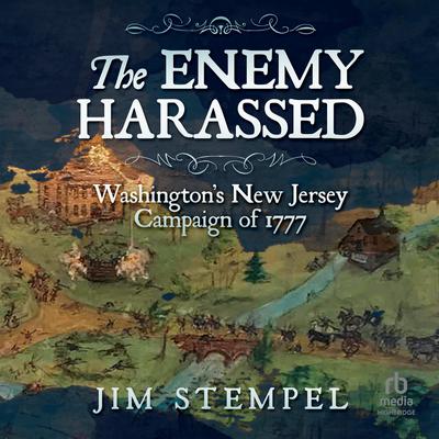 The Enemy Harassed by Jim Stempel audiobook