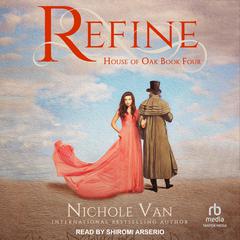 Refine by Nichole Van audiobook