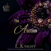 The Auction by  L. Knight audiobook