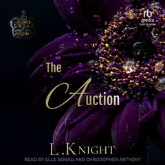 The Auction by L. Knight audiobook