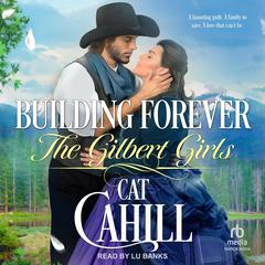 Building Forever by Cat Cahill audiobook