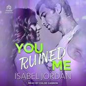 You Ruined Me by  Isabel Jordan audiobook