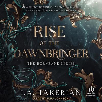 Rise of the Dawnbringer by I.A. Takerian audiobook
