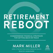 Retirement Reboot by  Mark Miller audiobook