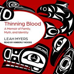 Thinning Blood by Leah Myers audiobook
