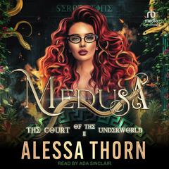 Medusa by Alessa Thorn audiobook