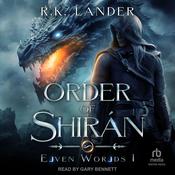 Order of Shirán by  R.K. Lander audiobook