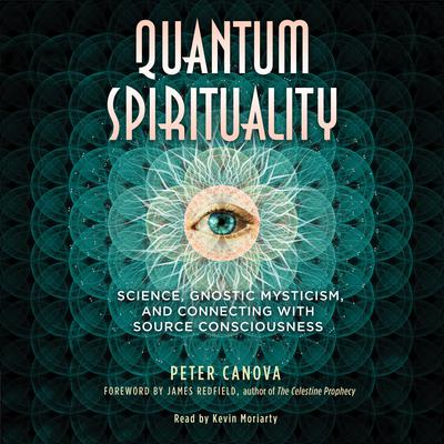 Quantum Spirituality by Peter Canova audiobook