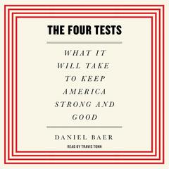 The Four Tests by Daniel Baer audiobook