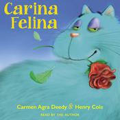 Carina Felina by  Carmen Agra Deedy audiobook