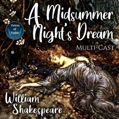 A Midsummer Night's Dream by William Shakespeare audiobook