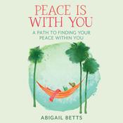 Peace is With You by  Abigail Betts audiobook