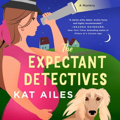 The Expectant Detectives by Kat Ailes audiobook
