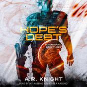 Hope's Debt by  A.R. Knight audiobook