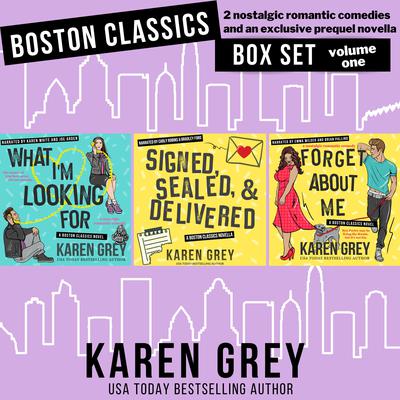 Boston Classics Boxset Volume One by Karen Grey audiobook