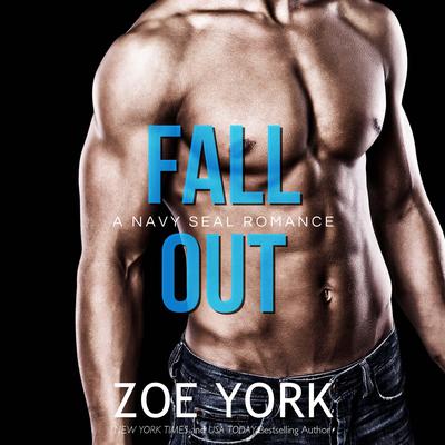Fall Out by Zoe York audiobook