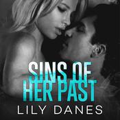 Sins of Her Past by  Lily Danes audiobook
