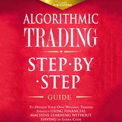 Algorithmic Trading by  Chain Publications audiobook