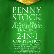 Penny Stock Investing & Algorithmic Trading by  Chain Publications audiobook